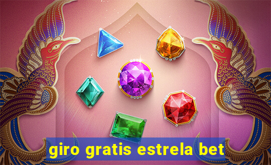 giro gratis estrela bet